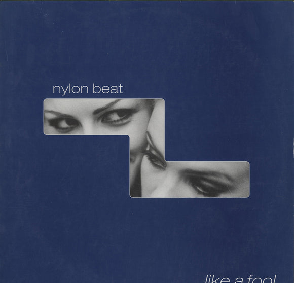 Nylon Beat - Like A Fool [12