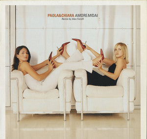 Paola & Chiara - AmoreMiDai [12"]