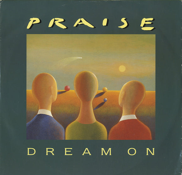 Praise - Dream On [12