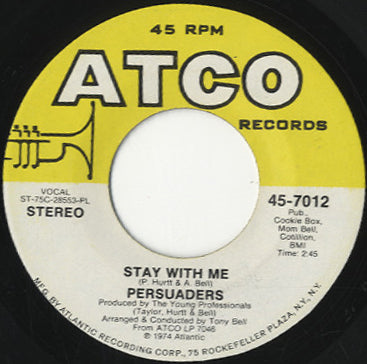 The Persuaders - I've Been Through This Before / Stay With Me [7