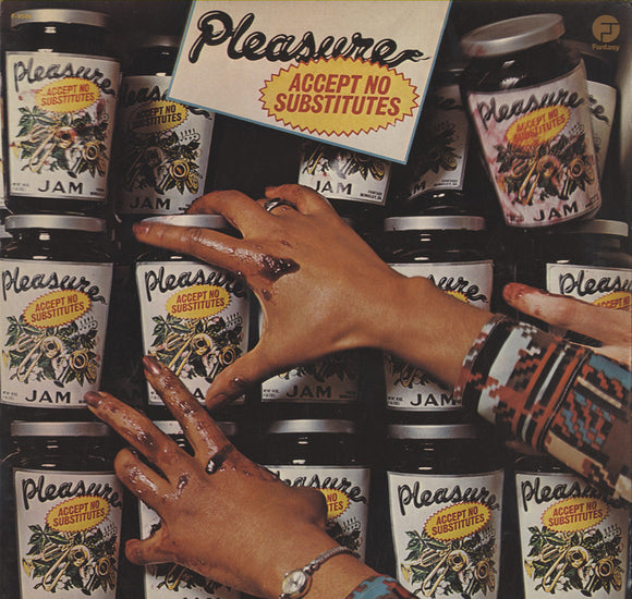 Pleasure - Accept No Substitutes [LP]