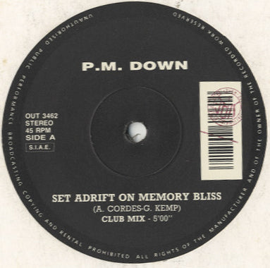 P.M. Down - Set Adrift On Memory Bliss [12