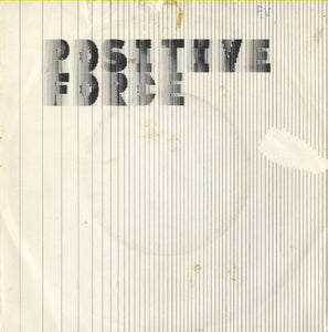 Positive Force - We Got The Funk [7"] 