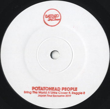 Potatohead People, Foniks - Bring The World A Little Closer / Kleen [7