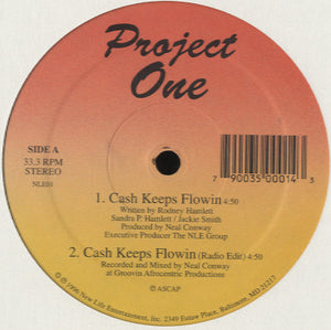 Project One - Cash Keeps Flowin [12"]