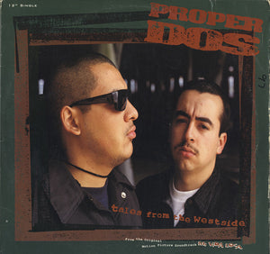 Proper Dos - Tales From The Westside [12"]