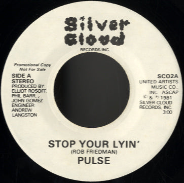 Pulse - Stop Your Lyin' [7