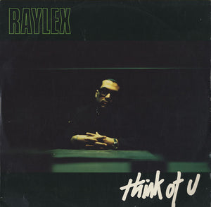 Raylex - Think of U [12"]