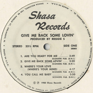 Reggie S - Give Me Back Some Lovin' [LP] 