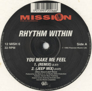 Rhythm Within - You Make Me Feel [12"] 