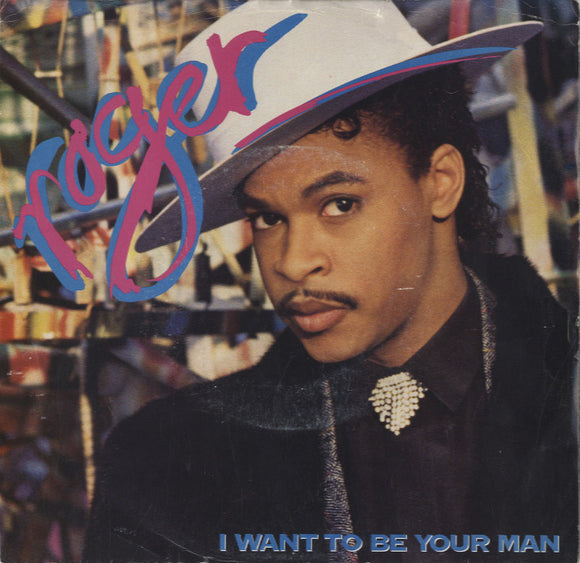 Roger - I Want To Be Your Man [7