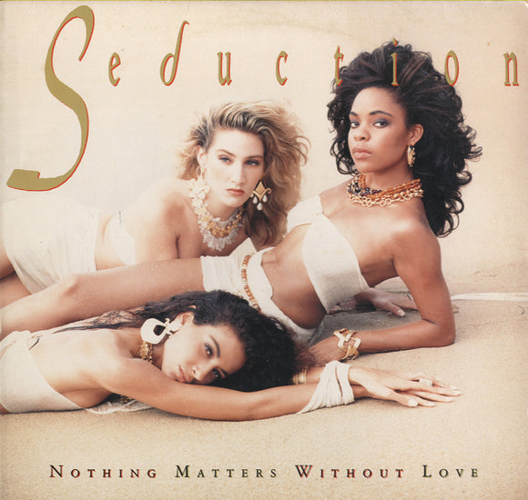 Seduction - Nothing Matters Without Love [LP]