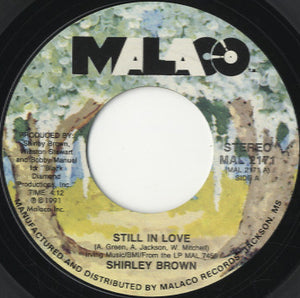 Shirley Brown - Still In Love / Lovin Too Soon [7"]