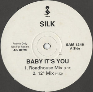 Silk - Baby It's You [12"] 