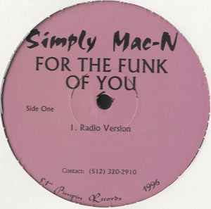 Simply Mac-N – For The Funk Of You [12"]