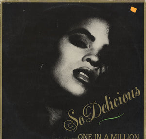 So Delicious - One In A Million [12"]