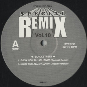 Special Remix 1-10 (Blackstreet - Givin' You All My Lovin' / Happy Song) [12"]