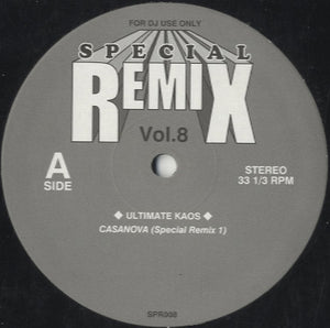 Special Remix 1-8 (Ultimate Kaos - Casanova) [12"]