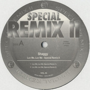 Special Remix 2-30 (Shaggy - Luv Me, Luv Me , Angel) [12"]