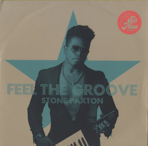 Stone Paxton - Feel The Groove / I Don't Think She's Gone (UK Club Mix / T-Groove Remix) [7"]