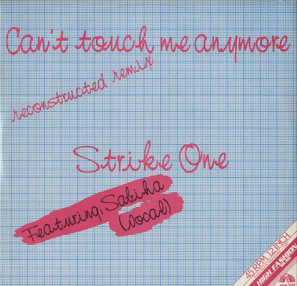 Strike One - Can't Touch Me Anymore (Reconstructed Remix) [12