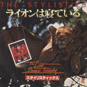 The Stylistics - The Lion Sleeps Tonight [7"]