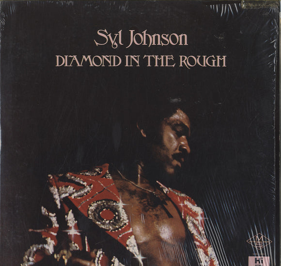 Syl Johnson - Diamond In The Rough [LP]
