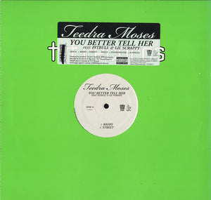 Teedra Moses - You Better Tell Her [12"]