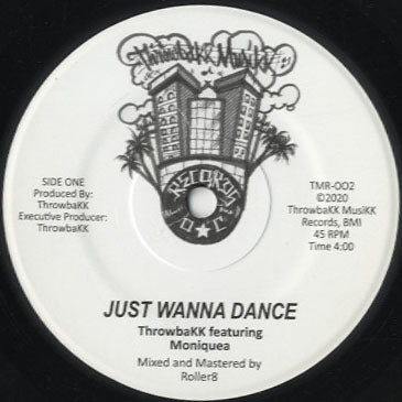 ThrowbaKK - Just Wanna Dance [7