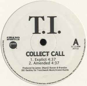 TI - Collect Call [12"] 