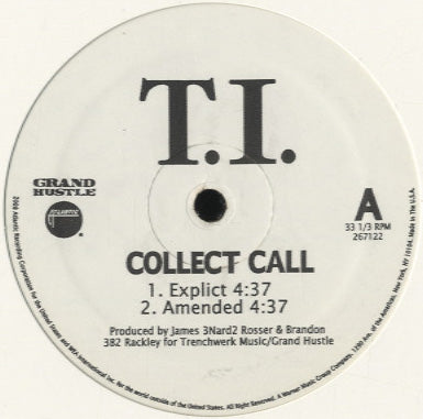 T.I. - Collect Call [12