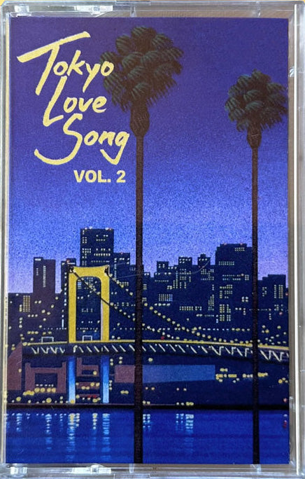 Kaistar - Tokyo Love Song Vol.2 [Cassette]