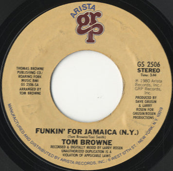Tom Browne - Funkin' For Jamaica [7