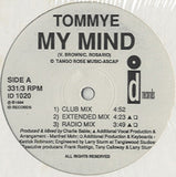 Tommye - My Mind [12"]