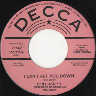 Tony Ashley - I Can't Put You Down / We Must Have Love [7