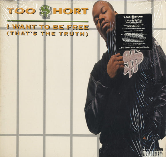 Too Short - I Want To Be Free (That's The Truth) [12