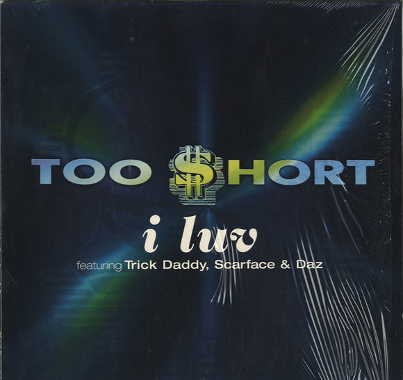 Too Short - I Luv [12