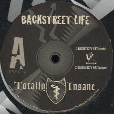 Totally Insane - Backstreet Life [12