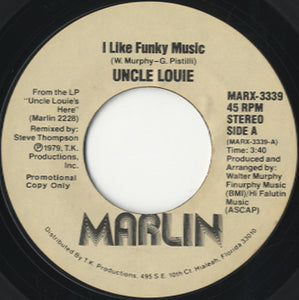 Uncle Louie - I Like Funky Music [7"]