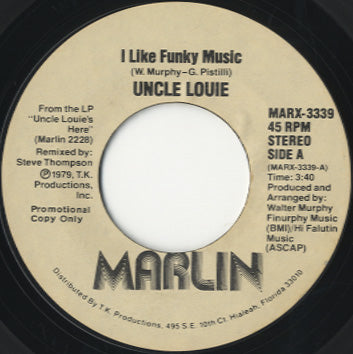Uncle Louie - I Like Funky Music [7