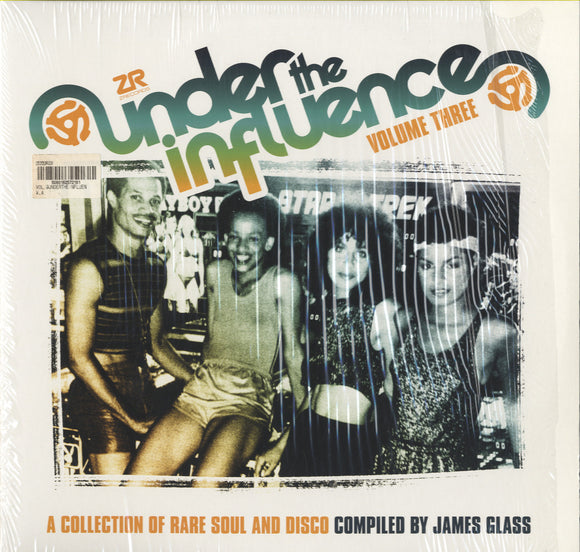 James Glass - Under The Influence Volume Three (A Collection Of Rare Soul & Disco) [LP]