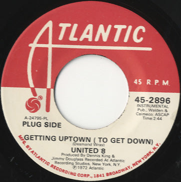 United 8 - Getting Uptown (To Get Down) [7