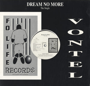 Vontel - Dream No More / 4 My Homiez [12"]