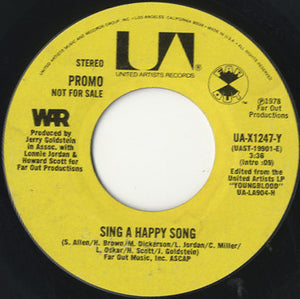 War - Sing A Happy Song / This Funky Music Makes You Feel Good [7"] 