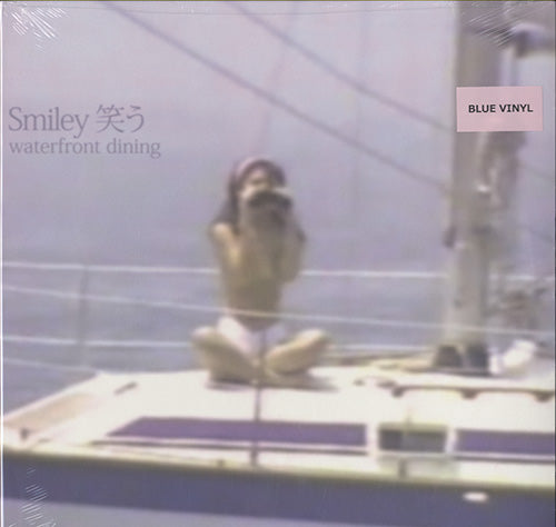 Waterfront Dining - Smiley 笑う [LP]