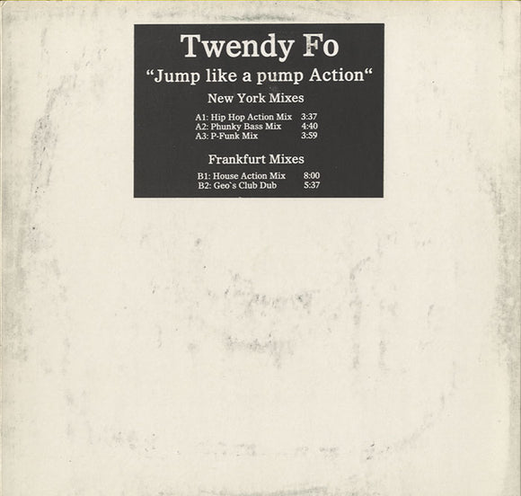 Twendy Fo - Jump Like A Pump Action [12