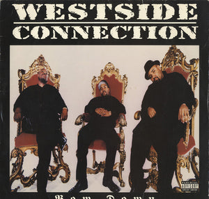 Westside Connection - Bow Down [12"]