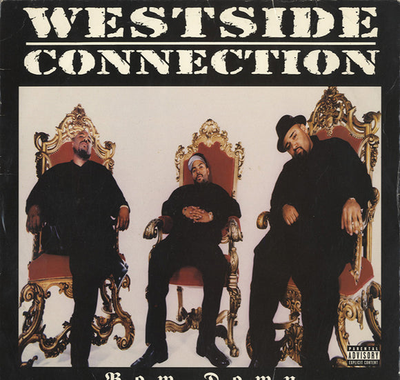 Westside Connection - Bow Down [12