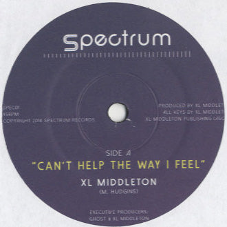 XL Middleton / Ghost - Can't Help The Way I Feel / No Further [7