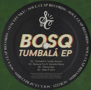 Bosq - Tumbalá EP [12"]